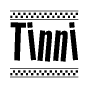 The image contains the text Tinni in a bold, stylized font, with a checkered flag pattern bordering the top and bottom of the text.