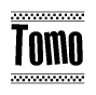 The image is a black and white clipart of the text Tomo in a bold, italicized font. The text is bordered by a dotted line on the top and bottom, and there are checkered flags positioned at both ends of the text, usually associated with racing or finishing lines.