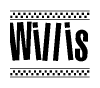 The clipart image displays the text Willis in a bold, stylized font. It is enclosed in a rectangular border with a checkerboard pattern running below and above the text, similar to a finish line in racing. 