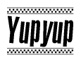 The clipart image displays the text Yupyup in a bold, stylized font. It is enclosed in a rectangular border with a checkerboard pattern running below and above the text, similar to a finish line in racing. 