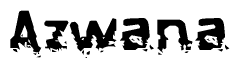 The image contains the word Azwana in a stylized font with a static looking effect at the bottom of the words