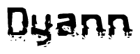 The image contains the word Dyann in a stylized font with a static looking effect at the bottom of the words