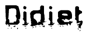 The image contains the word Didiet in a stylized font with a static looking effect at the bottom of the words