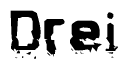 The image contains the word Drei in a stylized font with a static looking effect at the bottom of the words