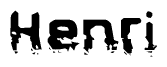 The image contains the word Henri in a stylized font with a static looking effect at the bottom of the words