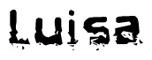 The image contains the word Luisa in a stylized font with a static looking effect at the bottom of the words