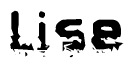 The image contains the word Lise in a stylized font with a static looking effect at the bottom of the words