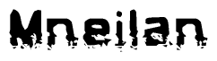 The image contains the word Mneilan in a stylized font with a static looking effect at the bottom of the words
