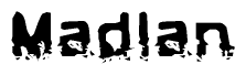 The image contains the word Madlan in a stylized font with a static looking effect at the bottom of the words