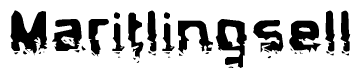 This nametag says Maritlingsell, and has a static looking effect at the bottom of the words. The words are in a stylized font.