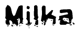 The image contains the word Milka in a stylized font with a static looking effect at the bottom of the words
