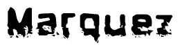 The image contains the word Marquez in a stylized font with a static looking effect at the bottom of the words
