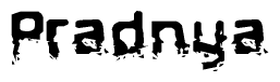 The image contains the word Pradnya in a stylized font with a static looking effect at the bottom of the words