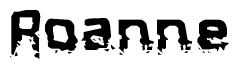 The image contains the word Roanne in a stylized font with a static looking effect at the bottom of the words