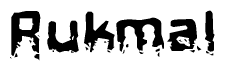 The image contains the word Rukmal in a stylized font with a static looking effect at the bottom of the words