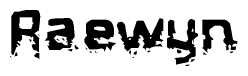 The image contains the word Raewyn in a stylized font with a static looking effect at the bottom of the words
