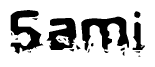 The image contains the word Sami in a stylized font with a static looking effect at the bottom of the words