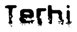 The image contains the word Terhi in a stylized font with a static looking effect at the bottom of the words