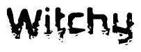 The image contains the word Witchy in a stylized font with a static looking effect at the bottom of the words