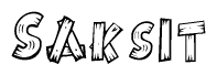 The clipart image shows the name Saksit stylized to look as if it has been constructed out of wooden planks or logs. Each letter is designed to resemble pieces of wood.