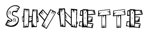 The image contains the name Shynette written in a decorative, stylized font with a hand-drawn appearance. The lines are made up of what appears to be planks of wood, which are nailed together