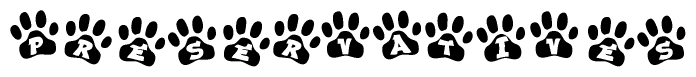 The image shows a series of animal paw prints arranged horizontally. Within each paw print, there's a letter; together they spell Preservatives