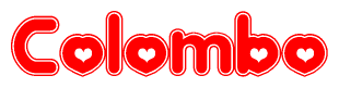 The image is a red and white graphic with the word Colombo written in a decorative script. Each letter in  is contained within its own outlined bubble-like shape. Inside each letter, there is a white heart symbol.