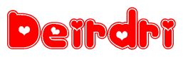 The image is a red and white graphic with the word Deirdri written in a decorative script. Each letter in  is contained within its own outlined bubble-like shape. Inside each letter, there is a white heart symbol.