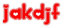 The image is a red and white graphic with the word Jakdjf written in a decorative script. Each letter in  is contained within its own outlined bubble-like shape. Inside each letter, there is a white heart symbol.