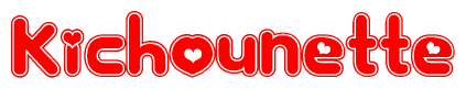 The image displays the word Kichounette written in a stylized red font with hearts inside the letters.