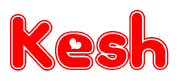 The image displays the word Kesh written in a stylized red font with hearts inside the letters.