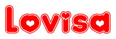 The image is a red and white graphic with the word Lovisa written in a decorative script. Each letter in  is contained within its own outlined bubble-like shape. Inside each letter, there is a white heart symbol.
