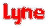 The image is a red and white graphic with the word Lyne written in a decorative script. Each letter in  is contained within its own outlined bubble-like shape. Inside each letter, there is a white heart symbol.