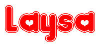 The image is a red and white graphic with the word Laysa written in a decorative script. Each letter in  is contained within its own outlined bubble-like shape. Inside each letter, there is a white heart symbol.