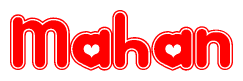 The image is a clipart featuring the word Mahan written in a stylized font with a heart shape replacing inserted into the center of each letter. The color scheme of the text and hearts is red with a light outline.