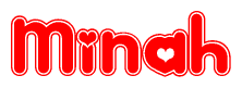 The image is a red and white graphic with the word Minah written in a decorative script. Each letter in  is contained within its own outlined bubble-like shape. Inside each letter, there is a white heart symbol.