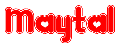 The image is a red and white graphic with the word Maytal written in a decorative script. Each letter in  is contained within its own outlined bubble-like shape. Inside each letter, there is a white heart symbol.