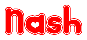   The image is a clipart featuring the word Nash written in a stylized font with a heart shape replacing inserted into the center of each letter. The color scheme of the text and hearts is red with a light outline. 