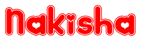 The image is a red and white graphic with the word Nakisha written in a decorative script. Each letter in  is contained within its own outlined bubble-like shape. Inside each letter, there is a white heart symbol.