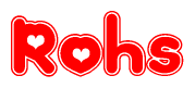 The image is a clipart featuring the word Rohs written in a stylized font with a heart shape replacing inserted into the center of each letter. The color scheme of the text and hearts is red with a light outline.