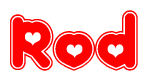 The image displays the word Rod written in a stylized red font with hearts inside the letters.