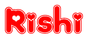 The image displays the word Rishi written in a stylized red font with hearts inside the letters.