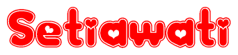 The image displays the word Setiawati written in a stylized red font with hearts inside the letters.