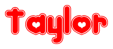 The image is a clipart featuring the word Taylor written in a stylized font with a heart shape replacing inserted into the center of each letter. The color scheme of the text and hearts is red with a light outline.