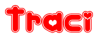   The image is a clipart featuring the word Traci written in a stylized font with a heart shape replacing inserted into the center of each letter. The color scheme of the text and hearts is red with a light outline. 