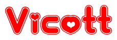 The image is a red and white graphic with the word Vicott written in a decorative script. Each letter in  is contained within its own outlined bubble-like shape. Inside each letter, there is a white heart symbol.