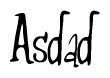 The image is a stylized text or script that reads 'Asdad' in a cursive or calligraphic font.