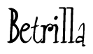 The image is a stylized text or script that reads 'Betrilla' in a cursive or calligraphic font.