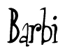 The image contains the word 'Barbi' written in a cursive, stylized font.