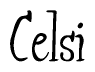 The image contains the word 'Celsi' written in a cursive, stylized font.